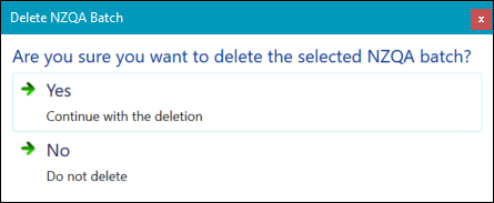 Delete NZQA Batch confirmation message