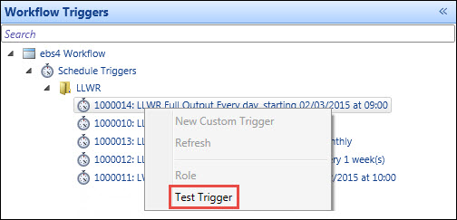 LLWR Process Schedules screen - Test Trigger option
