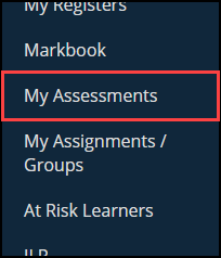 My Assessments option