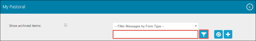 Filter view of pastoral messages button