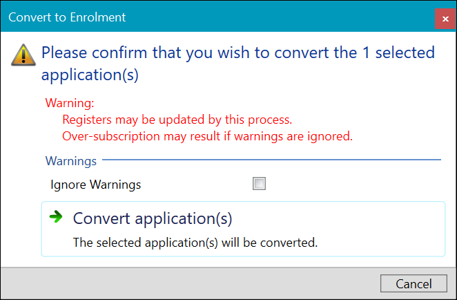 Convert to Enrolment window