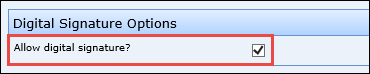 Allow Digital Signature? check box