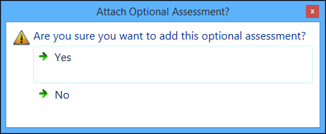 Attach Optional Assessment message