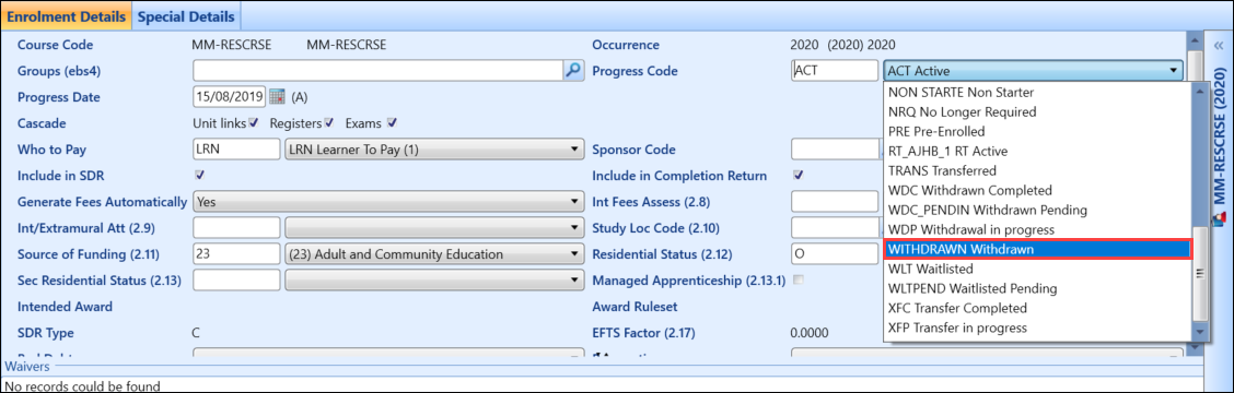 'Withdrawn' selected from the Progress Code drop-down