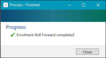Enrolment Roll Forward Completed