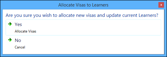 Allocate Visas to Learners message