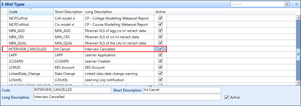 The INTERVIEW_CANCELLed record has been added to E-Mail Types reference data