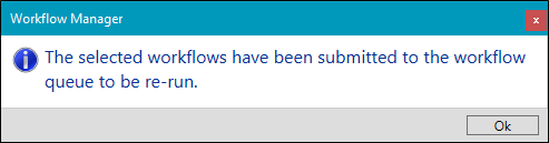 Workflow Manager workflow re-run acknowledgement