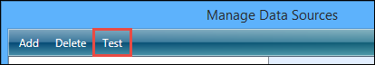 Manage Data Sources window - Test button