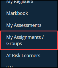 My Assignments/Groups option