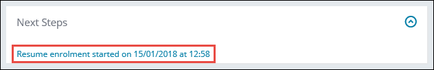 Next Steps - resume enrolment